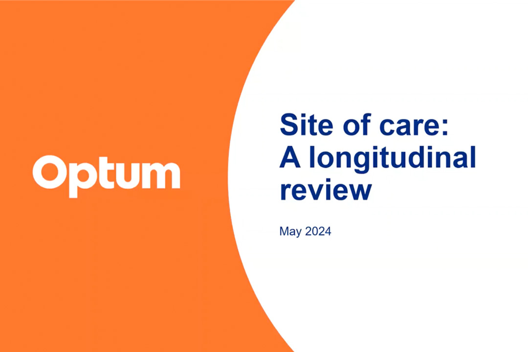 Site of Care A Longitudinal Review [Webinar] 